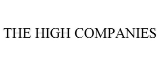 THE HIGH COMPANIES