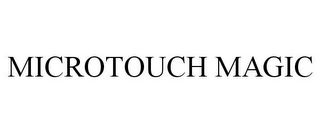 MICROTOUCH MAGIC