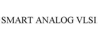 SMART ANALOG VLSI