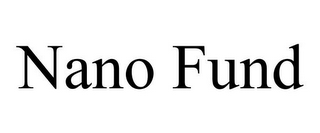 NANO FUND