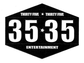 35 35 ENTERTAINMENT THIRTY FIVE THIRTY FIVE