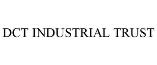 DCT INDUSTRIAL TRUST