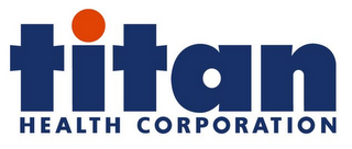 TITAN HEALTH CORPORATION