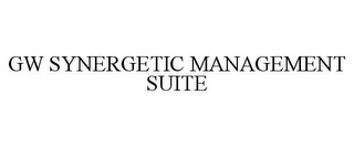 GW SYNERGETIC MANAGEMENT SUITE