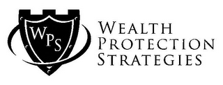 WPS WEALTH PROTECTION STRATEGIES