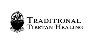 TRADITIONAL TIBETAN HEALING