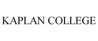 KAPLAN COLLEGE