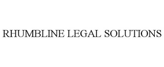 RHUMBLINE LEGAL SOLUTIONS