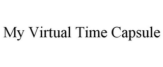 MY VIRTUAL TIME CAPSULE