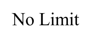 NO LIMIT