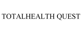 TOTALHEALTH QUEST