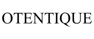 OTENTIQUE