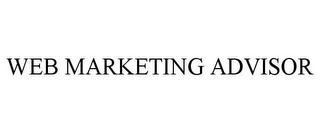 WEB MARKETING ADVISOR