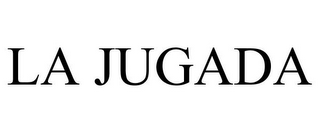 LA JUGADA