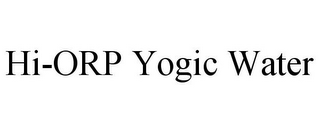 HI-ORP YOGIC WATER