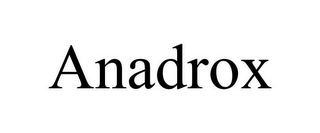 ANADROX