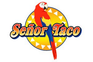 SEÑOR TACO