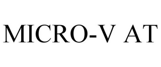 MICRO-V AT