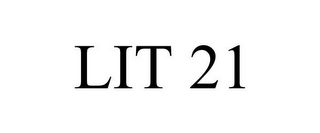 LIT 21