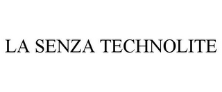 LA SENZA TECHNOLITE