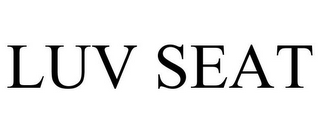 LUV SEAT