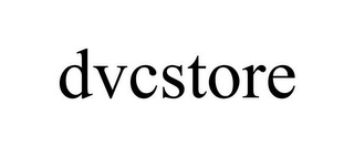 DVCSTORE