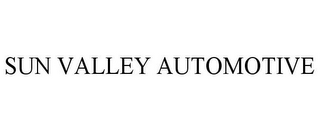 SUN VALLEY AUTOMOTIVE