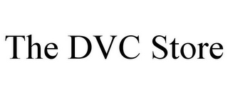 THE DVC STORE