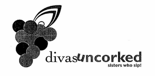DIVAS UNCORKED SISTERS WHO SIP!