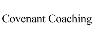 COVENANT COACHING