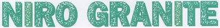 NIRO GRANITE