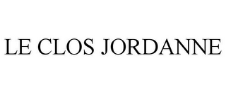 LE CLOS JORDANNE