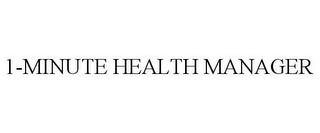 1-MINUTE HEALTH MANAGER