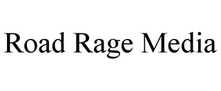 ROAD RAGE MEDIA