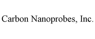 CARBON NANOPROBES, INC.