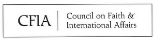 CFIA | COUNCIL ON FAITH & INTERNATIONAL AFFAIRS