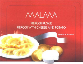 MALMA PIEROGI RUSKIE PIEROGI WITH CHEESE AND POTATO IMPORTED FROM POLAND