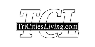 TCL TRICITIESLIVING.COM