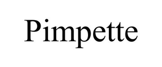 PIMPETTE