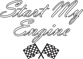 START MY ENGINE