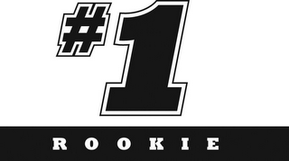 #1 R O O K I E