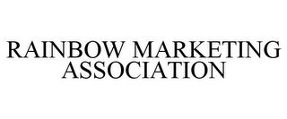 RAINBOW MARKETING ASSOCIATION