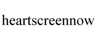 HEARTSCREENNOW