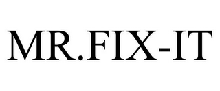 MR.FIX-IT