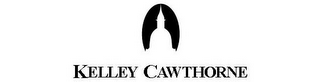 KELLEY CAWTHORNE