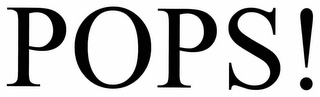 POPS!