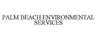 PALM BEACH ENVIRONMENTAL SERVICES