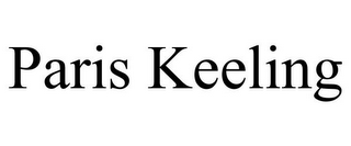 PARIS KEELING