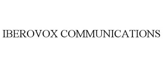 IBEROVOX COMMUNICATIONS