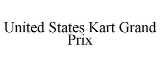UNITED STATES KART GRAND PRIX